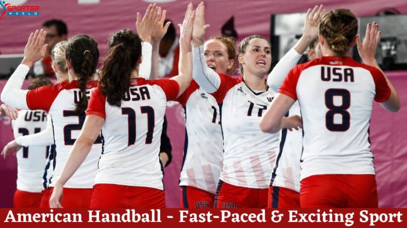 American Handball - Fast-Paced & Exciting Sport - Sporterworld