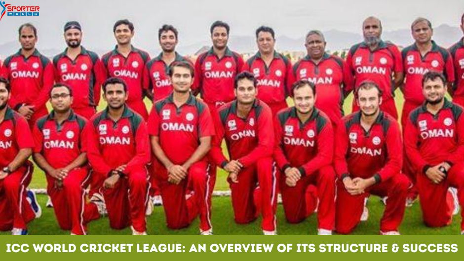 ICC World Cricket League: An Overview of its Structure & Success