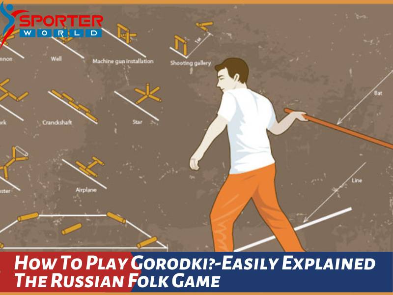 How To Play Gorodki