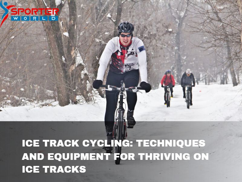 Ice Track Cycling
