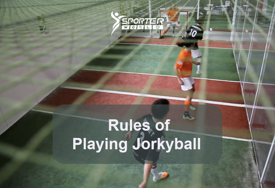 Rules of Playing Jorkyball