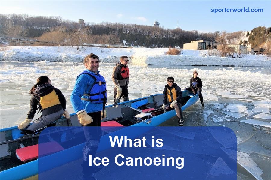 what is Ice Canoeing