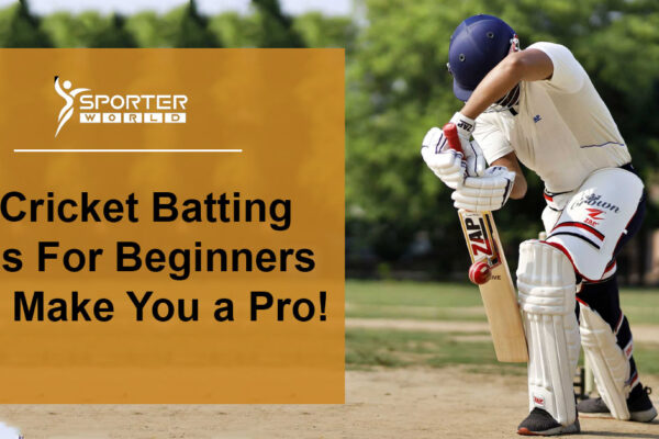 5 Cricket Batting Tips For Beginners Will Make You a Pro!