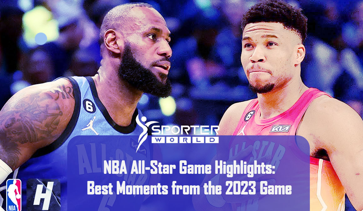 NBA All-Star Game Highlights: Best Moments from the 2023 Game