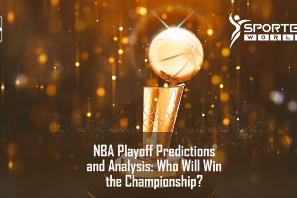 NBA Playoff Predictions and Analysis: Who Will Win the Championship?