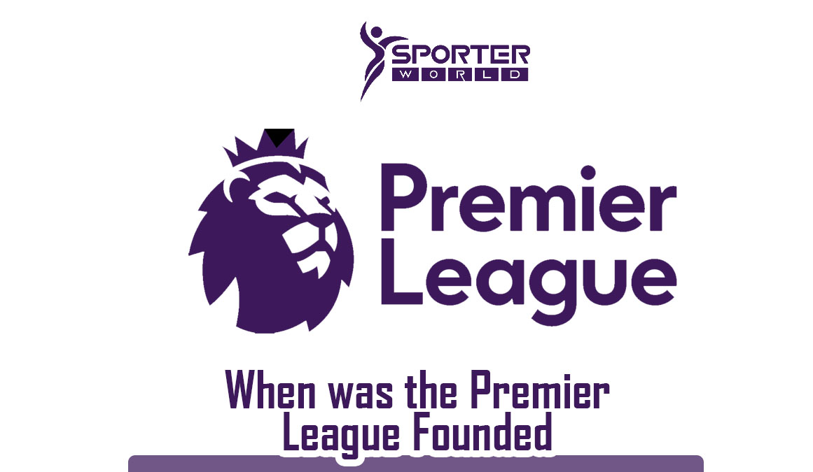 When was the Premier League Founded