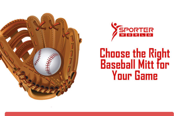 Choosing the Right Mitt for Your Game